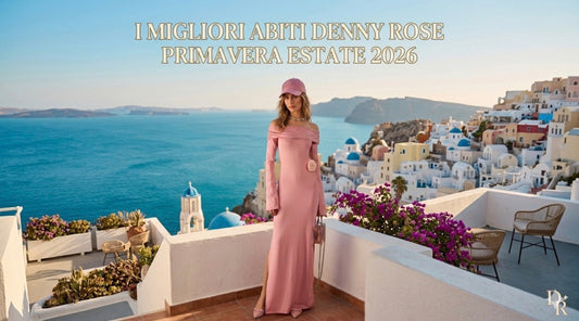 I Migliori Abiti Denny Rose per l'Estate 2026
